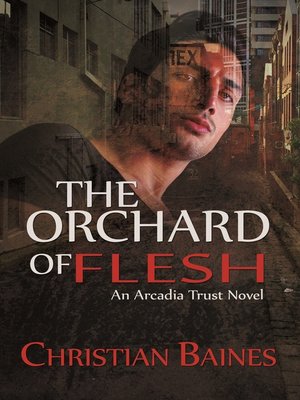 cover image of The Orchard of Flesh